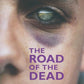 The Road of the Dead (Push Fiction)