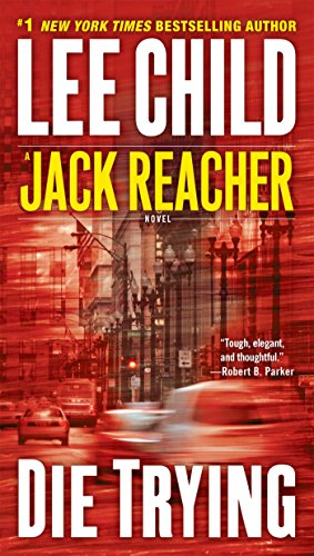 Die Trying (Jack Reacher, No. 2)