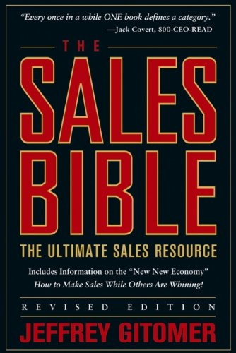 The Sales Bible: The Ultimate Sales Resource, Revised Edition