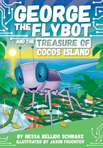 GEORGE the Flybot and the Treasure of Cocos Island