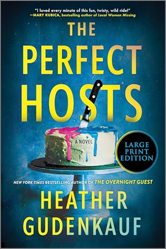 The Perfect Hosts (Large Print Edition): A Novel