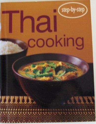 Thai Cooking (Step-by-Step, Confident Cooking) (2008-05-03)