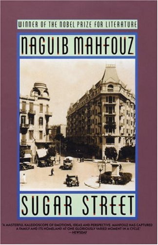 Sugar Street (The Cairo Trilogy, Vol. 3)