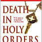 Death in Holy Orders (Adam Dalgliesh Mystery Series #11)