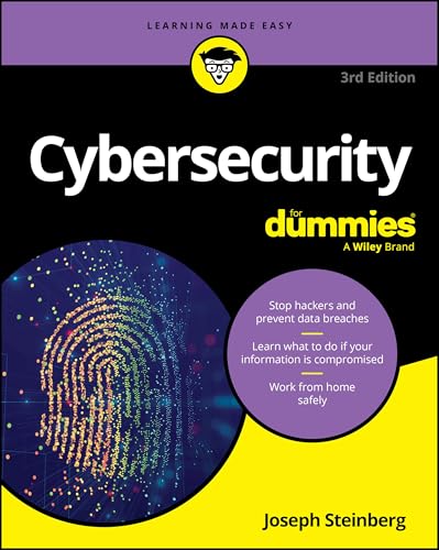 Cybersecurity For Dummies (For Dummies: Learning Made Easy)