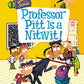 My Weirdtastic School #3: Professor Pitt Is a Nitwit!