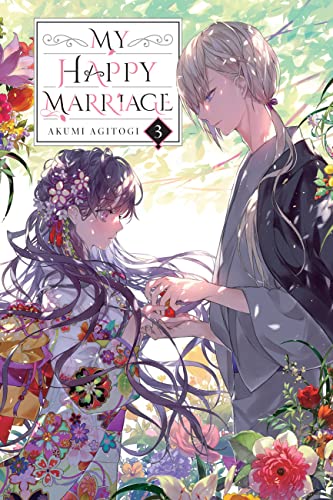 My Happy Marriage, Vol. 3 (light novel) (My Happy Marriage (novel), 3)