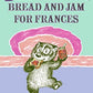 Bread and Jam for Frances (I Can Read Book 2)
