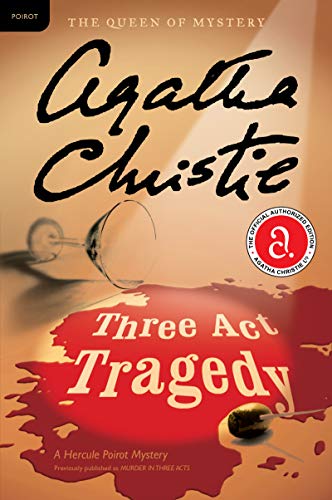 Three Act Tragedy: A Hercule Poirot Mystery (Hercule Poirot Mysteries)