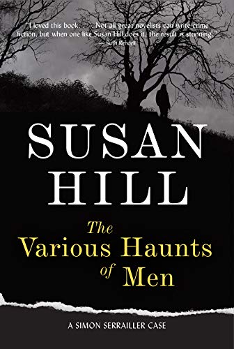 The Various Haunts of Men (Simon Serrailler Mystery)