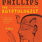 The Egyptologist: A Novel