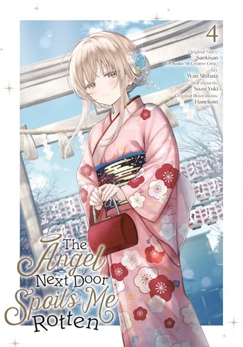 The Angel Next Door Spoils Me Rotten 04 (Manga)