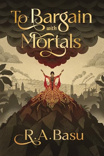 To Bargain with Mortals (The Reckoning Storm Duology)