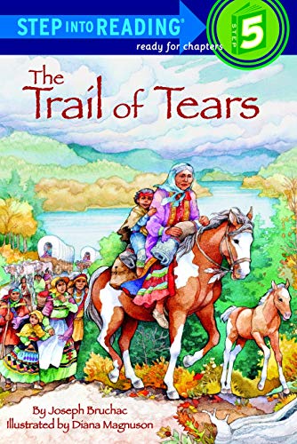 Trail of Tears (Step-Into-Reading, Step 5)