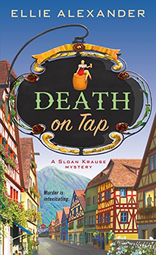 Death on Tap: A Mystery (A Sloan Krause Mystery)