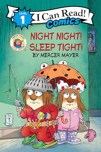 Little Critter: Night Night! Sleep Tight! (I Can Read Comics Level 1)