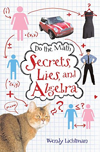 Do the Math: Secrets, Lies, and Algebra (Do the Math, 1)