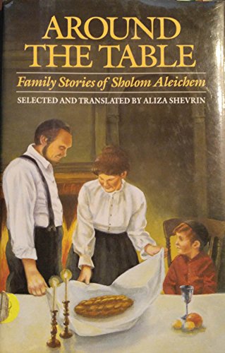 Around the Table (Family Stories of Sholom Aleichem)