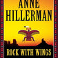 Rock with Wings: A Leaphorn, Chee & Manuelito Novel