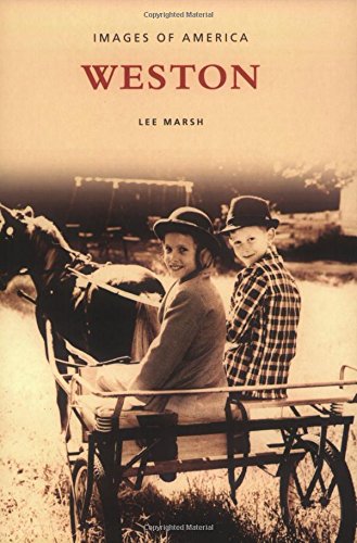 Weston (Images of America (Arcadia Publishing))
