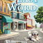 The Last Word (Deadly Deadlines Mystery, 1)