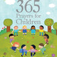 365 Prayers for Children (365 Stories Treasury)