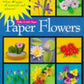 Paper Flowers (Make It With Paper)