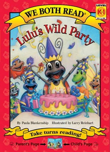 Lulu's Wild Party (We Both Read - Level K-1 (Quality))
