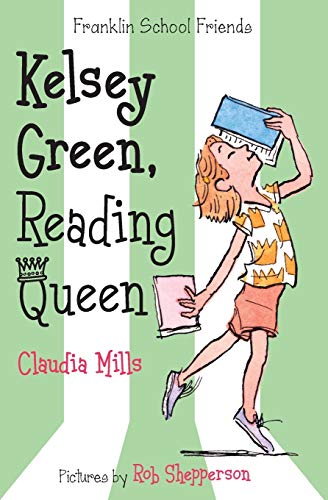 Kelsey Green, Reading Queen (Franklin School Friends)
