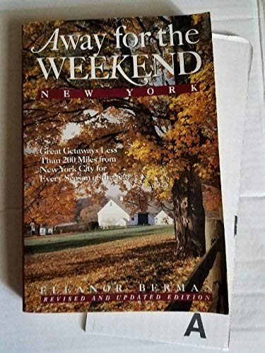 Away For The Weekend: New York: Revised Edition