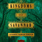 The Kingdoms of Savannah: A Novel