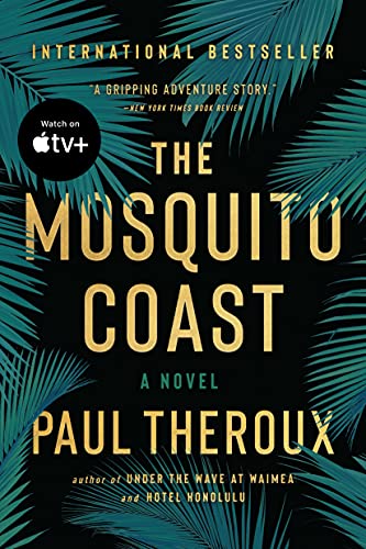 The Mosquito Coast