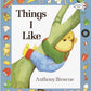 Things I Like (Read to a Child!: Level 2)
