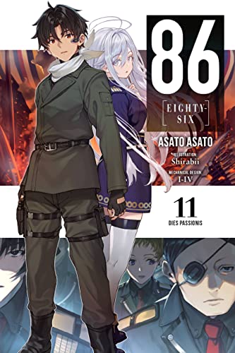 86--EIGHTY-SIX, Vol. 11 (light novel): Dies Passionis (86--EIGHTY-SIX (light novel), 11)