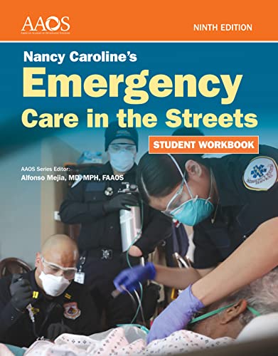 Nancy Caroline's Emergency Care in the Streets Student Workbook (Paperback): .