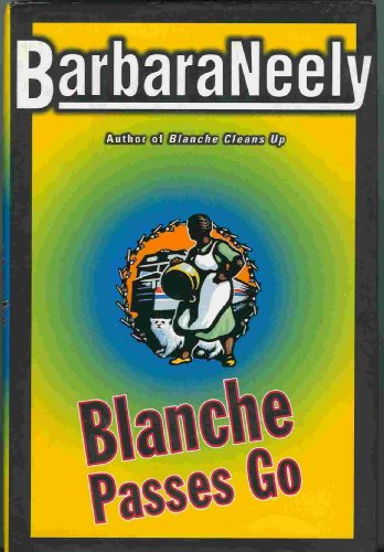 Blanche Passes Go