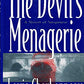 The Devil's Menagerie: A Novel of Suspense