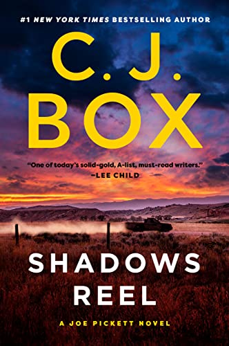 Shadows Reel (A Joe Pickett Novel)