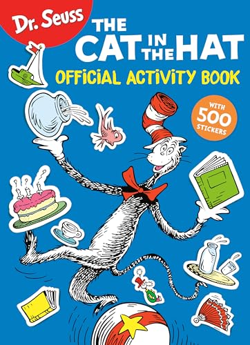 Dr. Seuss: The Cat in the Hat Official Activity Book with 500 Stickers (Dr. Seuss Coloring & Activity Books)