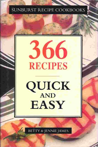 Quick and Easy: 366 Recipes