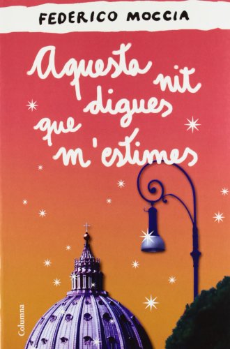 Aquesta nit digues que m'estimes