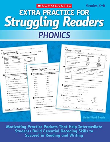 Extra Practice for Struggling Readers: Phonics: Motivating Practice Packets That Help Intermediate Students Build Essential Decoding Skills to Succeed in Reading and Writing