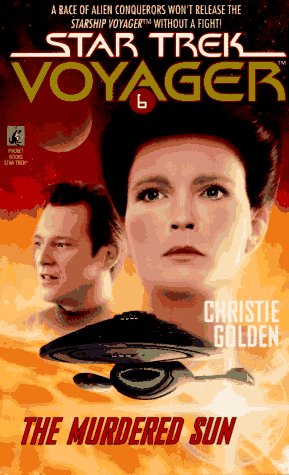 The Murdered Sun (Star Trek Voyager, No 6)