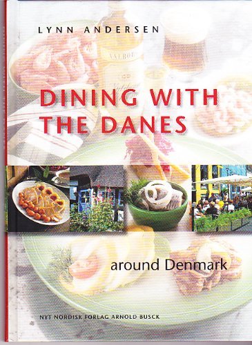 Dining with the Danes - around Denmark
