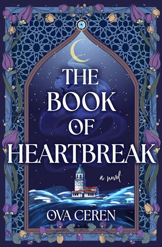 The Book of Heartbreak: A Novel