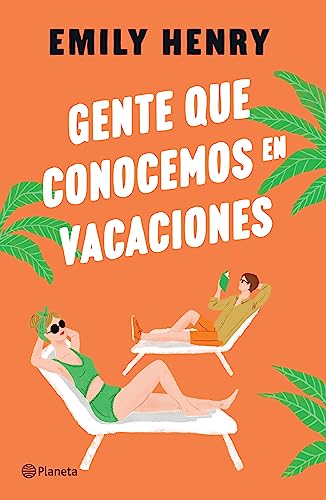 Gente que conocemos en vacaciones / People We Meet on Vacation (Spanish Edition)