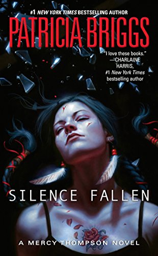 Silence Fallen (A Mercy Thompson Novel)