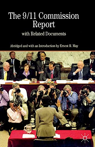 The 9/11 Commission Report with Related Documents (Bedford Series in History & Culture)