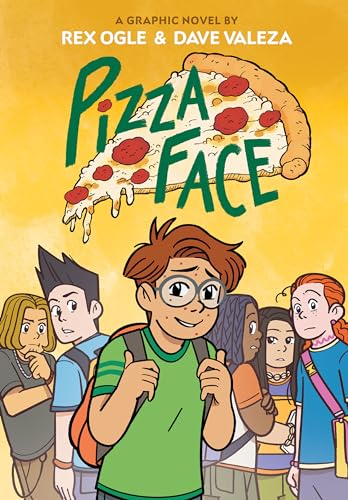 Pizza Face: A Graphic Novel (Four Eyes)