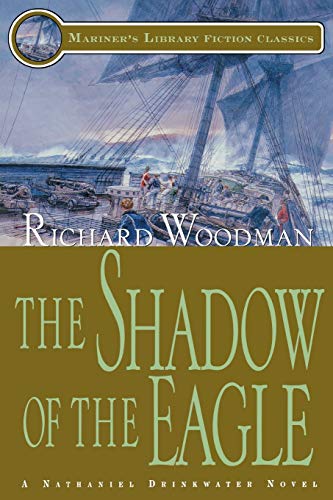 The Shadow of the Eagle: #13 A Nathaniel Drinkwater Novel (Volume 13) (Nathaniel Drinkwater Novels, 13)